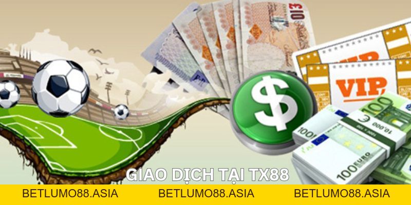 Nạp tiền TX88 cá cược : Hướng dẫn chi tiết và các lưu ý - betlumo88.asia
